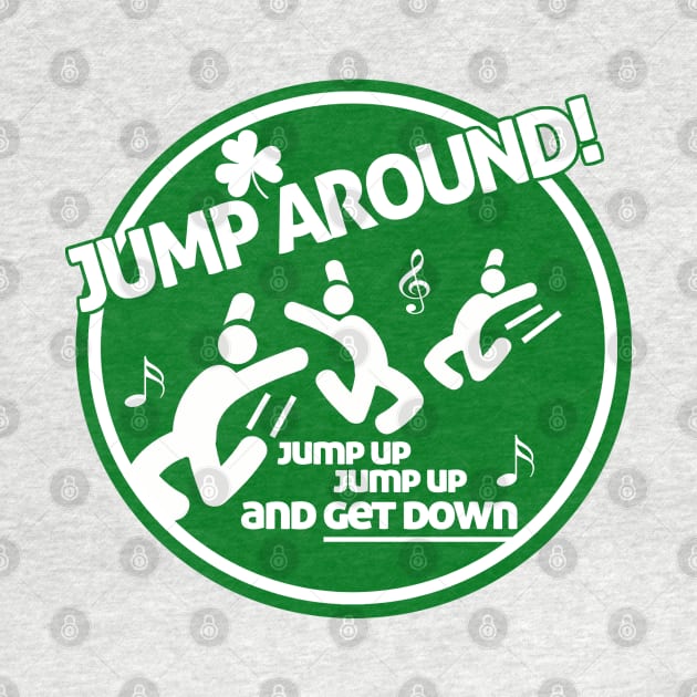 Jump Around by PopCultureShirts